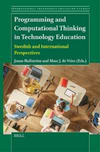 Programming and Computational Thinking in Technology Education : Swedish and International Perspectives (International Technology Education Studies)