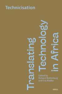 Translating Technology in Africa. Volume 2: Technicisation