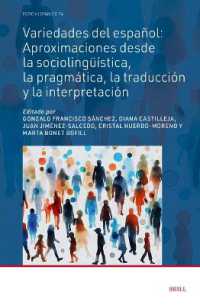 Variedades del español: aproximaciones desde la sociolingüística, la pragmática, la traducción y la interpretación (Foro Hispánico)