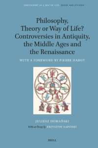Philosophy, Theory or Way of Life? Controversies in Antiquity, the Middle Ages and the Renaissance : With a Foreword by Pierre Hadot (Philosophy as a Way of Life)