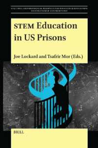 STEM Education in US Prisons (Cultural and Historical Perspectives on Science Education / Cultural and Historical Perspectives on Science Education: Distinguished Contributors)