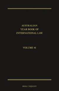 The Australian Year Book of International Law : Volume 41 (2023) (The Australian Year Book of International Law)