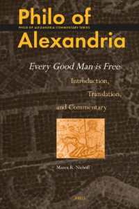 Philo of Alexandria: Every Good Man is Free : Introduction, Translation, and Commentary (Philo of Alexandria Commentary Series)