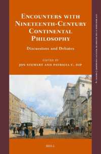 Encounters with Nineteenth-Century Continental Philosophy : Discussions and Debates (New Research in the History of Western Philosophy)