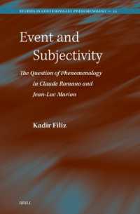 Event and Subjectivity: the Question of Phenomenology in Claude Romano and Jean-Luc Marion (Studies in Contemporary Phenomenology)