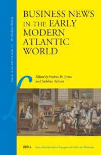 Business News in the Early Modern Atlantic World (Library of the Written Word - the Handpress World)