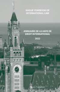 Hague Yearbook of International Law / Annuaire de La Haye de droit international, Vol. 35 (2022) (Hague Yearbook of International Law / Annuaire de La Haye de droit international)