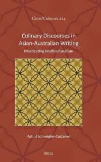 Culinary Discourses in Asian-Australian Writing : Masticating Multiculturalism (Cross/cultures)