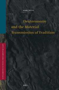 Deuteronomy and the Material Transmission of Tradition (Vetus Testamentum, Supplements)