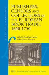 Publishers, Censors and Collectors in the European Book Trade, 1650-1750 (Library of the Written Word - the Handpress World)