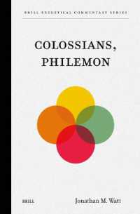 Colossians, Philemon (Brill Exegetical Commentary Series)