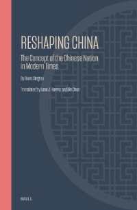 Reshaping China : The Concept of the Chinese Nation in Modern Times (Ideas, History, and Modern China)