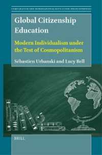 Global Citizenship Education : Modern Individualism under the Test of Cosmopolitanism (Comparative and International Education: Francophonies)