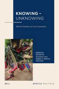 Knowing - Unknowing : African Studies at the Crossroads (Africa Multiple)