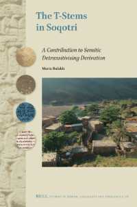 The T-Stems in Soqotri : A Contribution to Semitic Detransitivising Derivation (Studies in Semitic Languages and Linguistics)