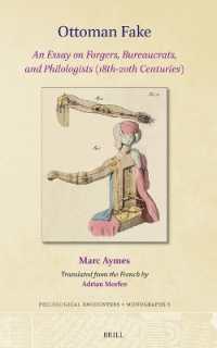 Ottoman Fake : An Essay on Forgers, Bureaucrats, and Philologists (18th-20th Centuries) (Philological Encounters Monographs)