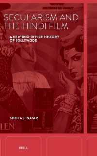 Secularism and the Hindi Film : A New Box-Office History of Bollywood (Contemporary Cinema)