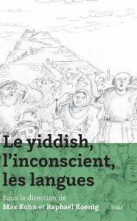 Le yiddish, l'inconscient, les langues
