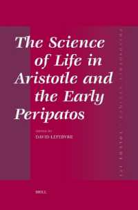The Science of Life in Aristotle and the Early Peripatos (Philosophia Antiqua)