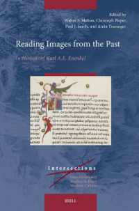 Reading Images from the Past : In Honour of Karl A.E. Enenkel (Intersections)