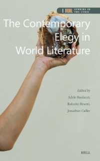 The Contemporary Elegy in World Literature (Dqr Studies in the Lyric)
