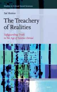 The Treachery of Realities : Safeguarding Truth in the Age of Science Denial (Studies in Critical Social Sciences)