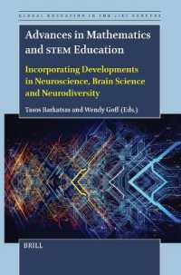 Advances in Mathematics and STEM Education : Incorporating Developments in Neuroscience, Brain Science and Neurodiversity (Global Education in the 21st Century)