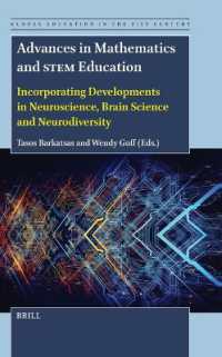 Advances in Mathematics and STEM Education : Incorporating Developments in Neuroscience, Brain Science and Neurodiversity (Global Education in the 21st Century)