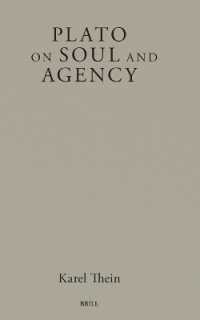 Plato on Soul and Agency (Brill's Plato Studies Series)