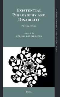 Existential Philosophy and Disability : Perspectives (New Research in the History of Western Philosophy)