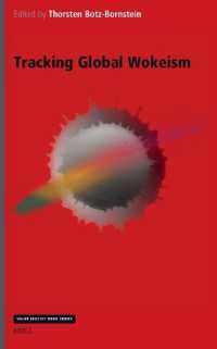 Tracking Global Wokeism (Value Inquiry Book Series / Social Philosophy)