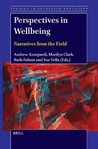 Perspectives in Wellbeing: Narratives from the Field (Studies in Inclusive Education)