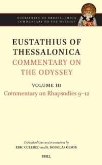 Eustathius of Thessalonica Commentary on the Odyssey. Volume III : Commentary on Rhapsodies 9-12 (Eustathius of Thessalonica: Commentary on the Odyssey)