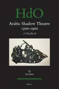 Arabic Shadow Theatre 1300-1900 : A Handbook (Handbook of Oriental Studies. Section 1 the Near and Middle East)