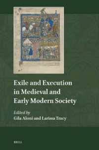 Exile and Execution in Medieval and Early Modern Society (Explorations in Medieval Culture)