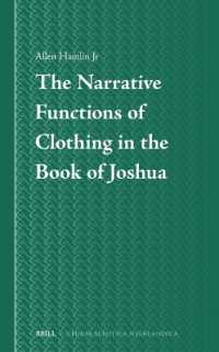 The Narrative Functions of Clothing in the Book of Joshua (Studia Semitica Neerlandica)