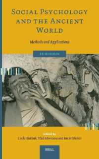 Social Psychology and the Ancient World : Methods and Applications (Euhormos: Greco-roman Studies in Anchoring Innovation)
