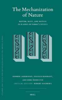 The Mechanization of Nature: Matter, Body, and Motion in Blasius of Parma's Physics (Studien und Texte zur Geistesgeschichte des Mittelalters)
