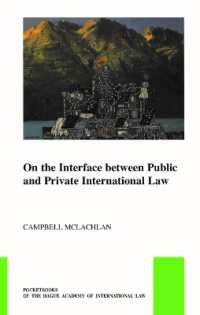 On the Interface between Public and Private Interna4onal Law (Pocket Books of the Hague Academy of International Law / Les)