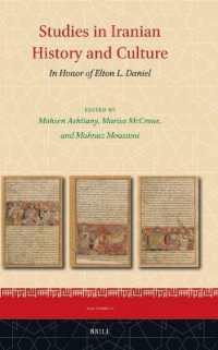 Studies in Iranian History and Culture : In Honor of Elton L. Daniel (Iran Studies)