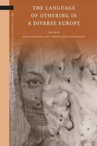 The Language of Othering in a Diverse Europe (Brill's Studies in Language, Cognition and Culture)