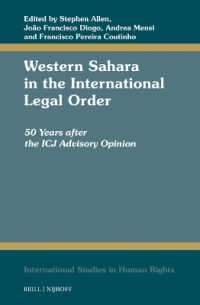 Western Sahara in the International Legal Order : 50 Years after the ICJ Advisory Opinion (International Studies in Human Rights)