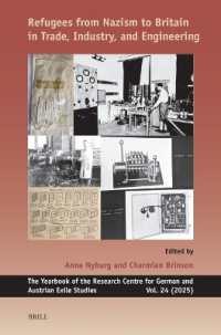 Refugees from Nazism to Britain in Trade, Industry, and Engineering (Yearbook of the Research Centre for German and Austrian Exile Studies)