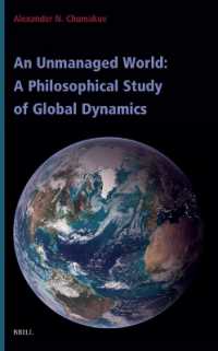 An Unmanaged World: A Philosophical Study of Global Dynamics (Contemporary Russian Philosophy)