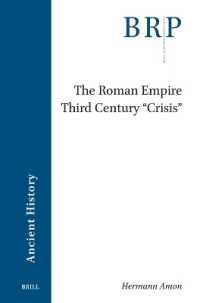 The Roman Empire Third Century 'Crisis' (Brill Research Perspectives in Ancient History)