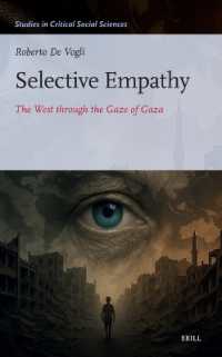 Selective Empathy : The West through the Gaze of Gaza (Studies in Critical Social Sciences)