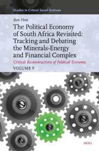 The Political Economy of South Africa Revisited: Tracking and Debating the Minerals-Energy and Financial Complex : Critical Reconstructions of Political Economy, Volume 9 (Studies in Critical Social Sciences)
