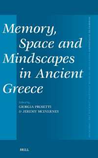 Memory, Space and Mindscapes in Ancient Greece (Mnemosyne, Supplements)