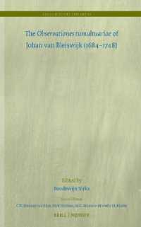 The Observationes tumultuariae of Johan van Bleiswijk (1684-1748) (Legal History Library)