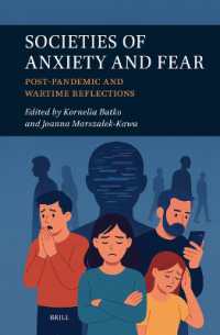 Societies of Anxiety and Fear : Post-Pandemic and Wartime Reflections